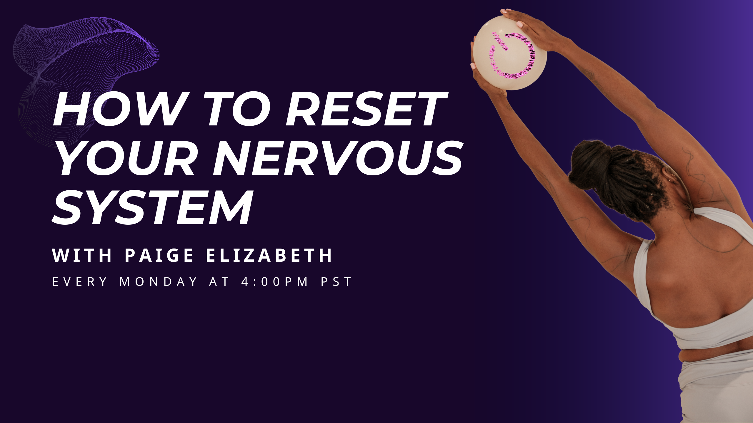 How to Reset Your Nervous System and Finally Feel Like Yourself Again