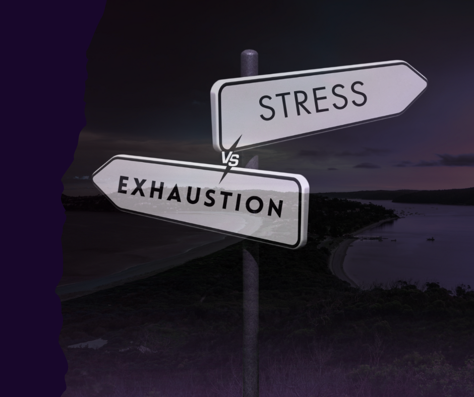 Chart comparing stress burnout and exhaustion burnout symptoms and healing strategies.
