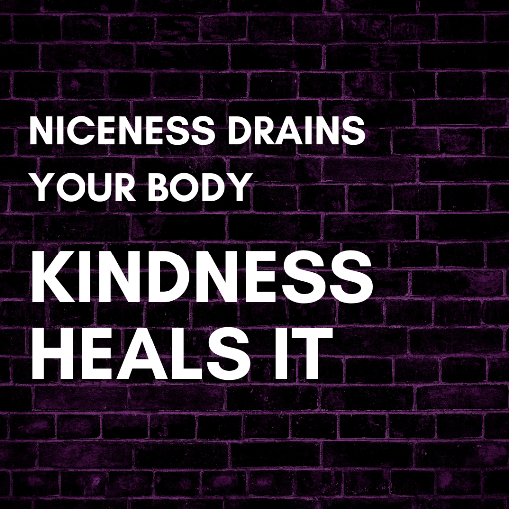 Woman choosing kindness over niceness to restore her nervous system.